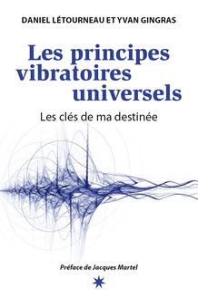 Les Les principes vibratoires universels