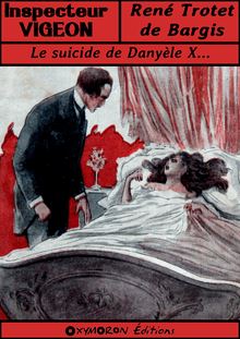 Le suicide de Danyèle X...