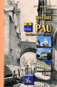 Petite Histoire de Pau