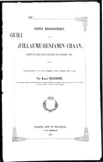 Notice biographique sur Guillaume-Benjamin Craan, auteur du plan ...
