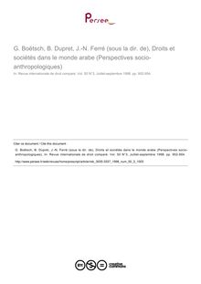 G. Boëtsch, B. Dupret, J.-N. Ferré (sous la dir. de), Droits et sociétés dans le monde arabe (Perspectives socio-anthropologiques) - note biblio ; n°3 ; vol.50, pg 952-954