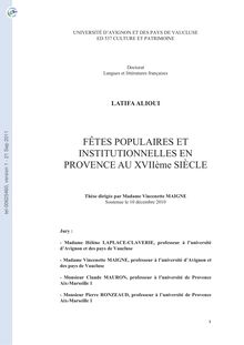 Fêtes populaires et institutionnelles en Provence au XVIIème siècle, Popular and institutional parties in Provence in seventeenth century