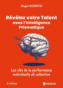 Révélez votre Talent avec l Intelligence Prismatique
