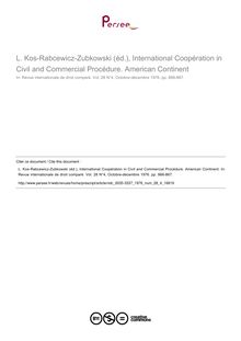 L. Kos-Rabcewicz-Zubkowski (éd.), International Coopération in Civil and Commercial Procédure. American Continent - note biblio ; n°4 ; vol.28, pg 866-867