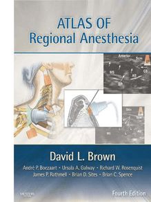 Atlas of Regional Anesthesia E-Book