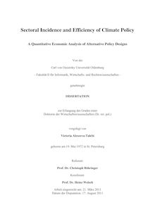 Sectoral incidence and efficiency of climate policy : a quantitative economic analysis of alternative policy designs [[Elektronische Ressource]] / Victoria Alexeeva-Talebi. Betreuer: Christoph Böhringer