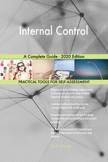 Internal Control A Complete Guide - 2020 Edition