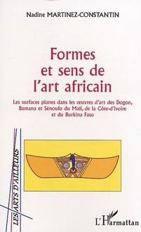 Formes et sens de l art africain