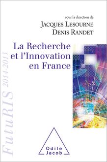 La Recherche et l’Innovation en France