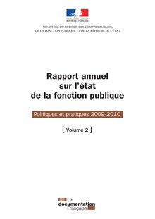 Rapport annuel sur l état de la fonction publique - Politiques et pratiques 2009-2010 - Volume 2