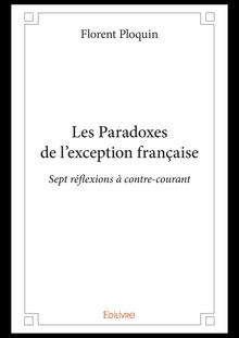 Les Paradoxes de l’exception française