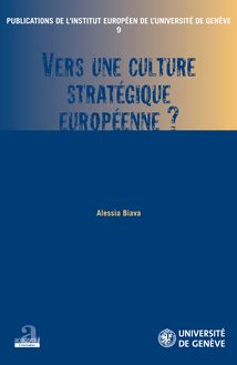 Vers une culture stratégique européenne?