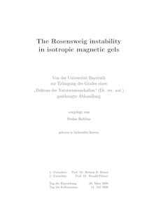 The Rosensweig instability in isotropic magnetic gels [Elektronische Ressource] / vorgelegt von Stefan Bohlius