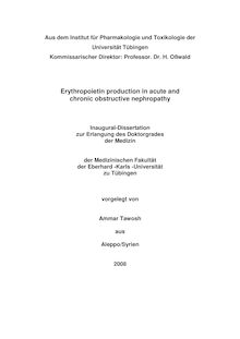 Erythropoietin production in acute and chronic nephropathy [Elektronische Ressource] / vorgelegt von Ammar Tawosh