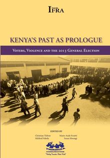 Kenya s Past as Prologue