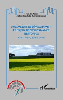 Dynamiques de développement et enjeux de gouvernance territoriale