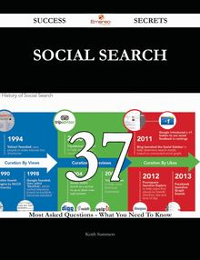 Social Search 37 Success Secrets - 37 Most Asked Questions On Social Search - What You Need To Know