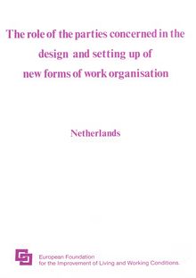The role of the parties concerned in the design and setting up of new forms of work organization