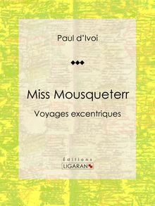 Miss Mousqueterr