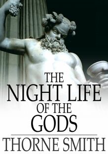 Night Life of the Gods