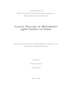 Genetic diversity of Helicobacter pylori isolates in Sudan [Elektronische Ressource] / vorgelegt von Wael Faroug Elamin