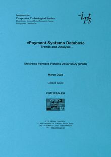 EPayment Systems Database - Trends and Analysis -. Electronic Payment Systems Observatory (ePSO) March 2002