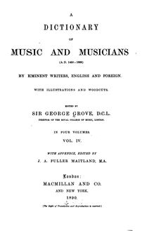 Partition Volume 4 (Sumer is icumen en to Z, Appendix, Supplement), Dictionary of Music et Musicians
