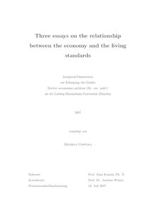Three essays on the relationship between the economy and the living standards [Elektronische Ressource] / vorgelegt von Michela Coppola