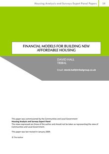 FINANCIAL MODELS FOR BUILDING NEW AFFORDABLE HOUSING