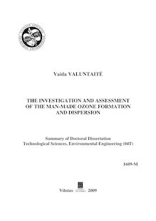 The Investigation and Assessment of the Man-made Ozone Formation and Dispersion ; Technogeninio ozono susidarymo, sklaidos tyrimai ir vertinimas