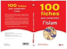 100 FICHES POUR COMPRENDRE L ISLAM