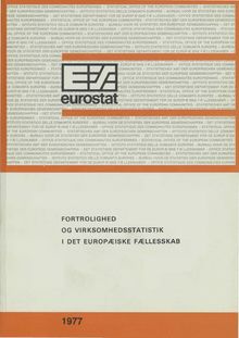 Fortrolighed og Virksomhedsstatistik i Det Europæiske Fælleskab
