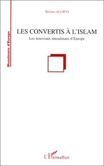 LES CONVERTIS A L ISLAM