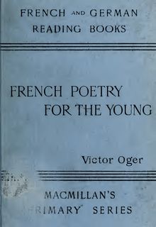 French poetry for the young; with vocabulary and notes