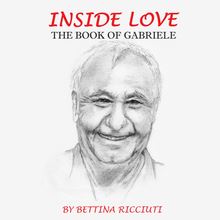 INSIDE LOVE: THE BOOK OF GABRIELE