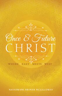 Once and Future Christ