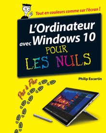 L Ordinateur avec Windows 10 pas à pas pour les Nuls