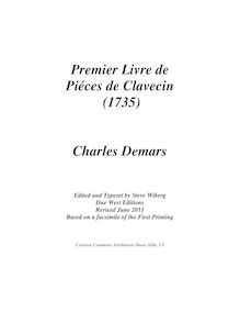 Partition complète, 1er livre de pièces de clavecin, Demars, Charles