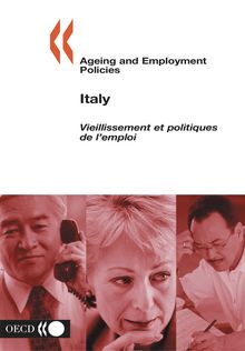 Ageing and employment policies vieillissement et politiques de l