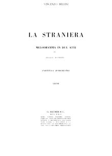 Partition Act I, La straniera, Melodramma in due atti, Bellini, Vincenzo