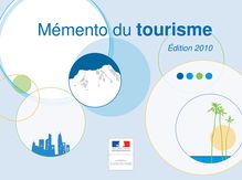 Mémento du tourisme - Edition 2010.