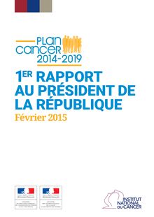 Plan Cancer - Rapport remis à Fr. Hollande