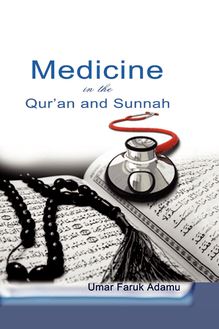Medicine in the Qur an and Sunnah