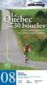 08. Montérégie (Ormstown) : Le Québec en 30 boucles, Parcours .08