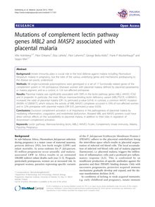Mutations of complement lectin pathway genes MBL2and MASP2associated with placental malaria