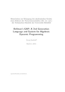 Bellman s GAP [Elektronische Ressource] : a 2nd generation language and system for algebraic dynamic programming / Georg Sauthoff. Technische Fakultät - AG Praktische Informatik