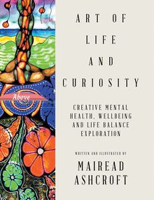 Art of Life and Curiosity
