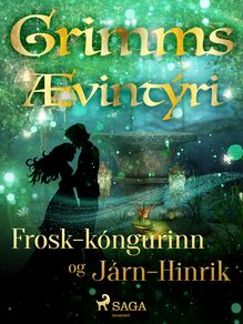 Frosk-kóngurinn og Járn-Hinrik