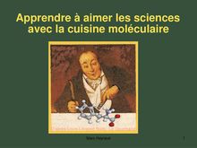 Apprendre à aimer les sciences  avec la cuisine moléculaire