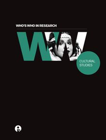 Who s Who in Research: Cultural Studies